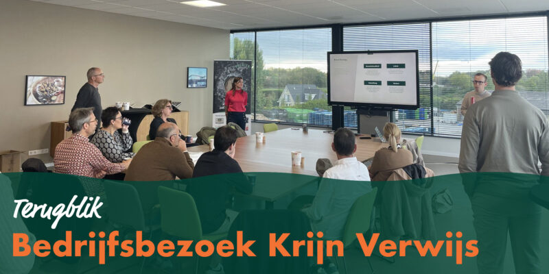 Terugblik bedrijfsbezoek Krijn Verwijs